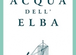 TENEWS - ACQUA DELL'ELBA VETRINE FIRMATE CRISTINA SAMMARCO