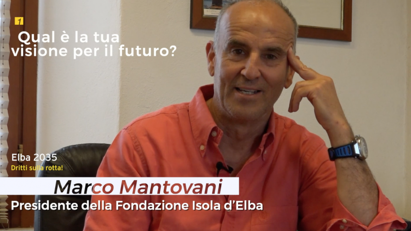 #ELBA2035: INTERVISTA A MARCO MANTOVANI